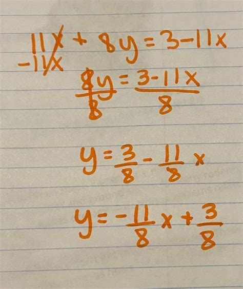 What is the slope intercept form for 11x + 8y = 3? - brainly.com