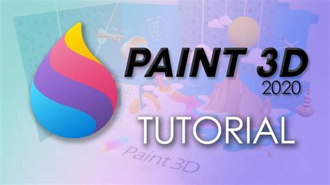 🎥 PAINT 3D- Tutorial para principiantes en 10 minutos (actualización 2020) - YouTube