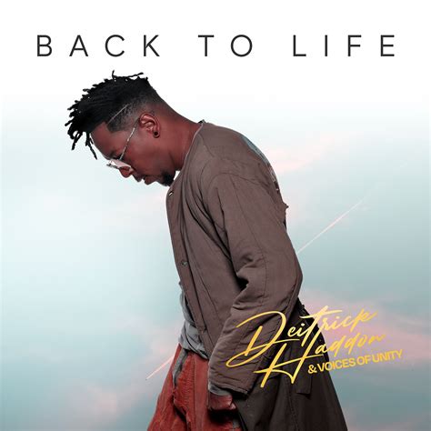 Deitrick Haddon & Voices of Unity Reunite for “Back to Life” | Tennessee Valley's Inspiration ...