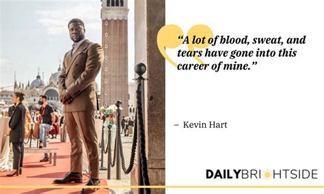 Kevin Hart Quotes on Success, Family, and Work Ethic | Daily Brightside