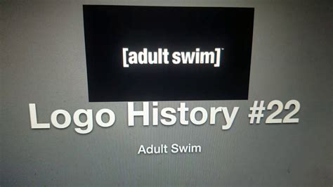 Logo History #22: Adult Swim - YouTube