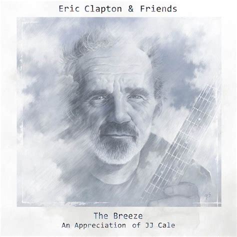 Eric Clapton﻿ has often stated that JJ Cale is one of the single most important figures in rock ...