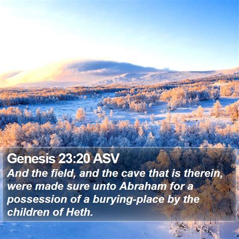 Genesis 23 Scripture Images - Genesis Chapter 23 ASV Bible Verse Pictures