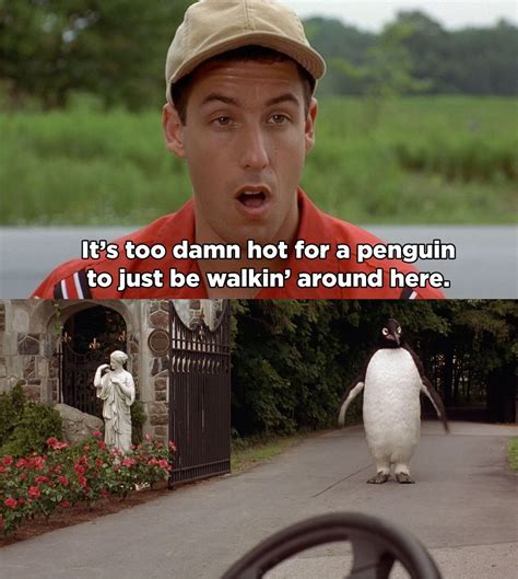 When Billy hallucinated and found his nemesis, the giant penguin: | Billy madison quotes, Billy ...