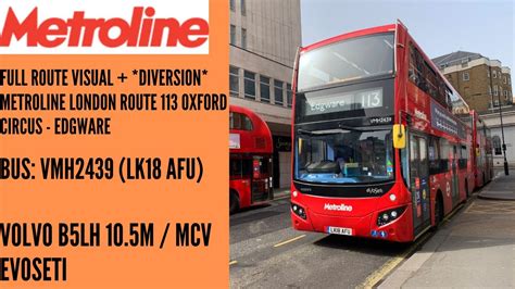 Full Route Visual | Metroline London Route 113 Oxford Circus - Edgware | VMH2439 (LK18AFU) - YouTube