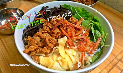 Pan Mee Recipe – Hakka Mee Hoon Kueh - 3thanWong