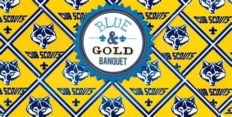 Blue & Gold Banquet – AOL Crossover | Cub Scout Pack 843