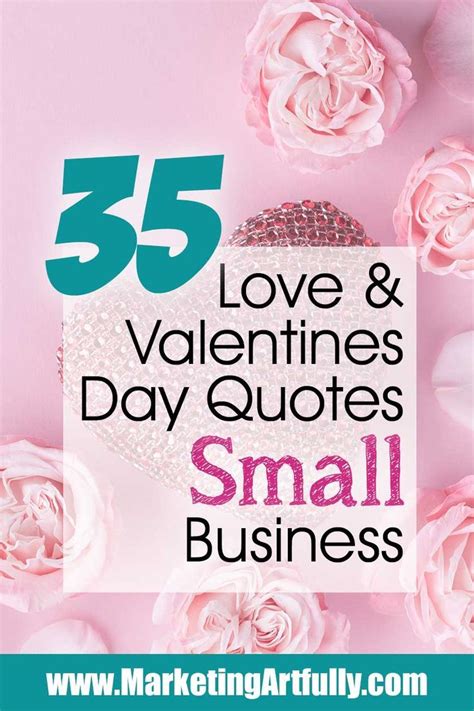 35 Love and Valentines Day Quotes with Pictures for Small Business ...