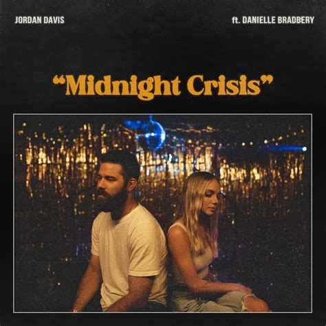 Jordan Davis – Midnight Crisis Lyrics | Genius Lyrics