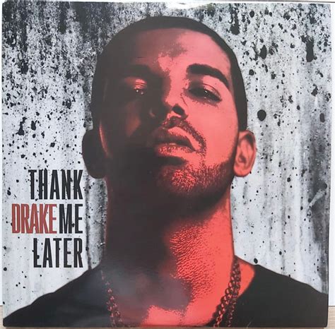 Drake – Thank Me Later (2018, Clear, Vinyl) - Discogs