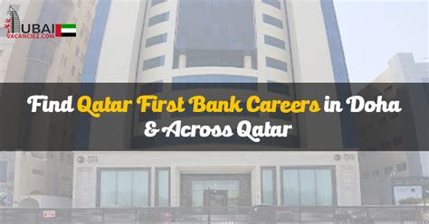 Qatar First Bank Careers 2024 Announced Latest Jobs in QFB