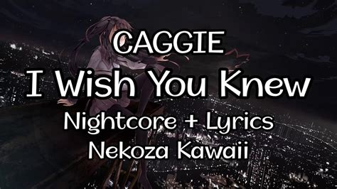 Nightcore - I Wish You Knew (+Lyrics) - YouTube