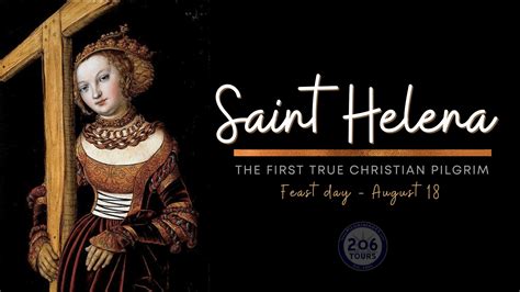 Saint Helena: First Christian Pilgrim