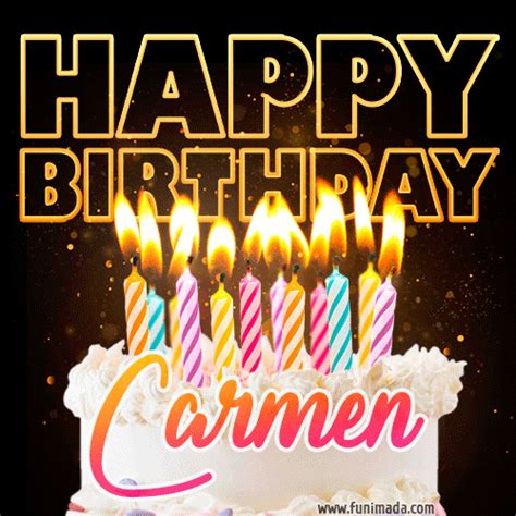 Carmen - Animated Happy Birthday Cake GIF for WhatsApp | Funimada.com