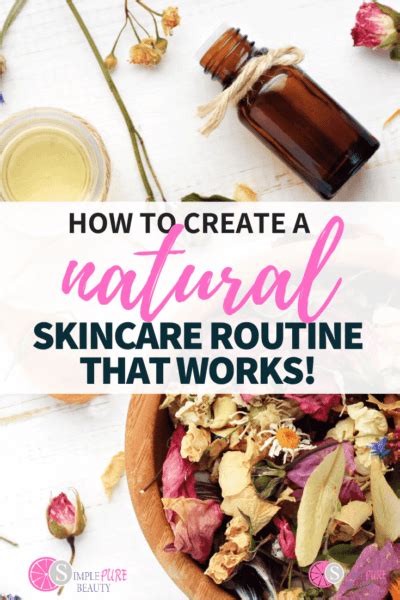 How to Create a Natural DIY Skincare Routine - Simple Pure Beauty