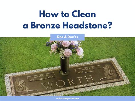 How to Clean a Bronze Headstone: Dos & Don’ts | Safe Passage