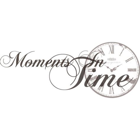 Moments In Time Quotes - ShortQuotes.cc