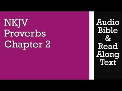 Proverbs 2 - NKJV - (Audio Bible & Text) - YouTube