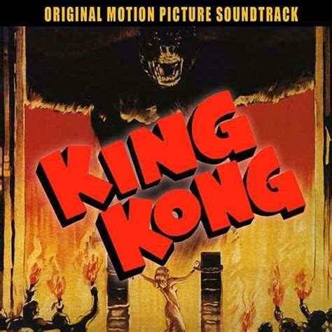 Max Steiner - King Kong (Original Motion Picture Soundtrack) Lyrics and ...