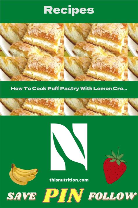 How To Cook Puff Pastry With Lemon Cream - Recipe Puff Pastry Cake, Puff Pastry Twists, Puff ...
