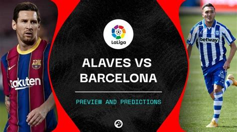 Alaves vs Barcelona live stream: Watch La Liga online