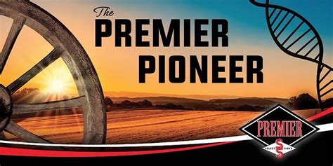 The Premier Pioneer - Summer 2020 Edition - Premier Select Sires