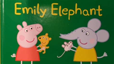 Peppa Pig: Emily Elephant - Read Aloud - YouTube