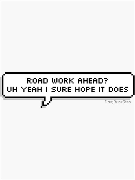 "Road Work Ahead ~ Drew Gooden Vine" Sticker for Sale by DragRaceStan ...