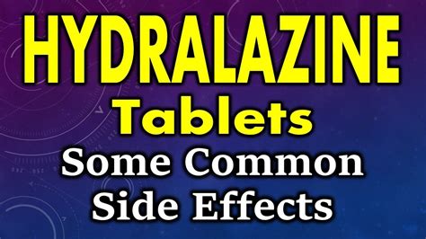 Hydralazine side effects | side effects of hydralazine tablets ...