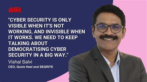 Quick Heal's Vishal Salvi on fighting malware to keep India cyber safe | Digit