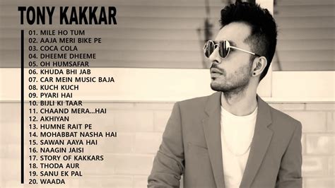 Best Songs Of Tony Kakkar _ Tony Kakkar Latest Bollywood Songs 2020_ - YouTube