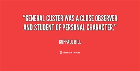 General Custer Quotes. QuotesGram