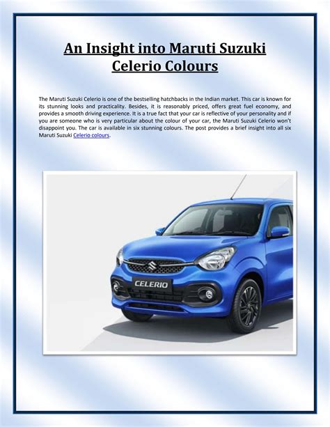 An Insight into Maruti Suzuki Celerio Colours by Avanse - Issuu