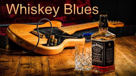 Whiskey Blues - YouTube