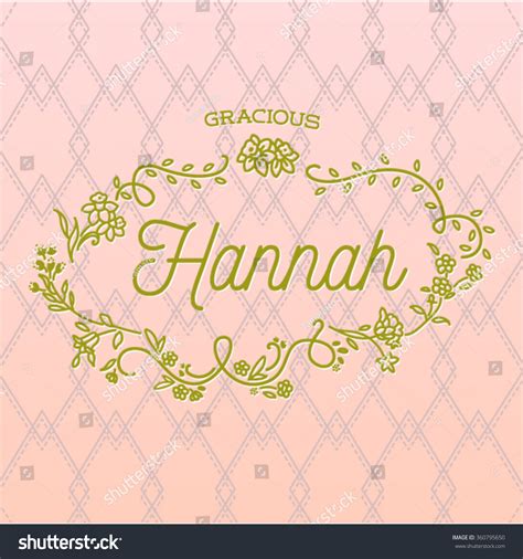 Name Hannah Typography Design With Floral Frame On Background Isolated Vector - 360795650 ...