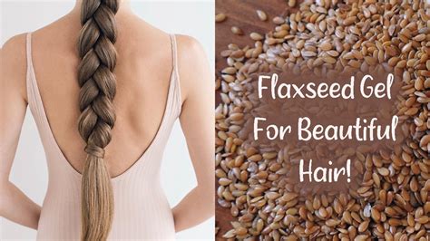 DIY FLAXSEED GEL! For Hair Growth & Shiny, Soft Hair (MUST TRY) - YouTube