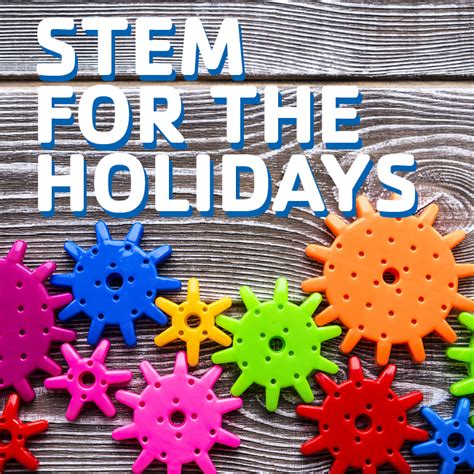 STEM Gifts for Kids | Gateway Region YMCA