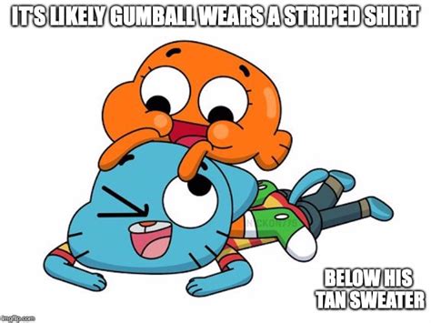 the amazing world of gumball Memes & GIFs - Imgflip