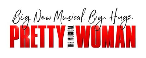 Pretty Woman The Musical | Theatre Monkey