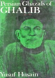 Persian Ghazals of Ghalib : Yusuf Hussain Khan : Free Download, Borrow, and Streaming : Internet ...