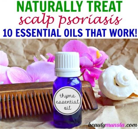 How to Use Essential Oils for Scalp Psoriasis Relief - beautymunsta - free natural beauty hacks ...