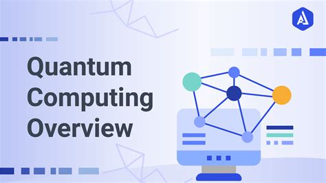 Overview of What Is Quantum Computing? - Akira AI