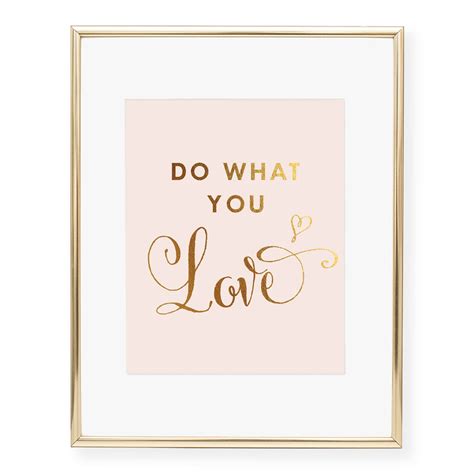 Do What You Love Foil Art Print – Digibuddha