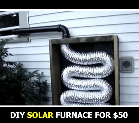 DIY Homemade Solar Furnace