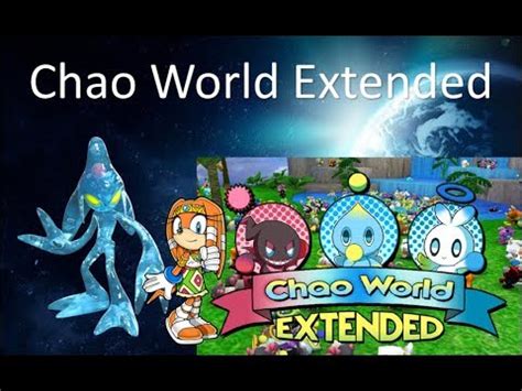 Chao World Extended en Español Parte #1 - YouTube