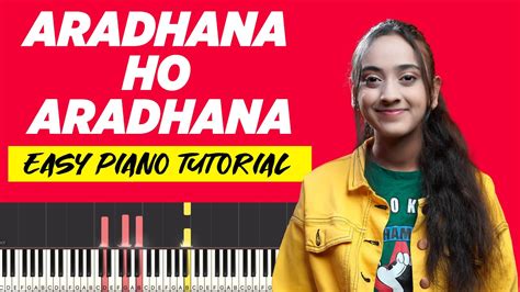 Aradhana Ho Aradhana - Easy Piano Tutorial With CHORDS & NOTES Chart | Christian Song ...