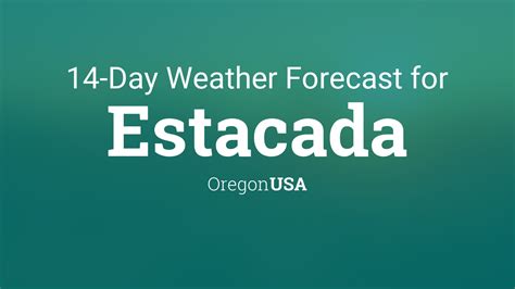 Estacada, Oregon, USA 14 day weather forecast