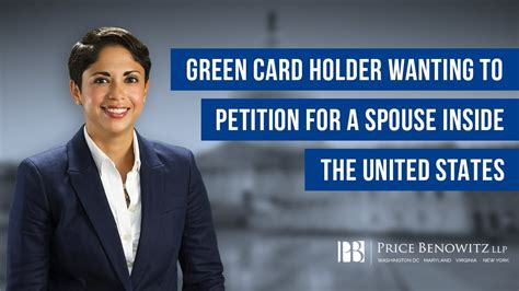 Green Card Holder Wanting to Petition For a Spouse Inside the United States | Immigration Lawyer ...