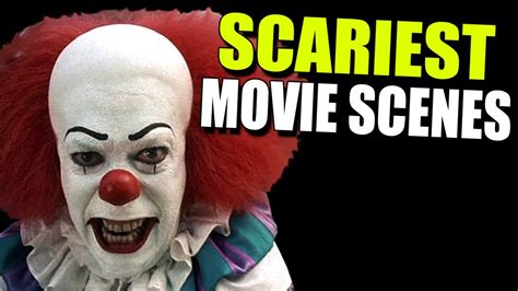 SCARIEST Movie Scenes - YouTube