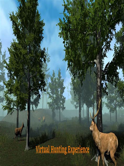 Virtual Hunting Experience